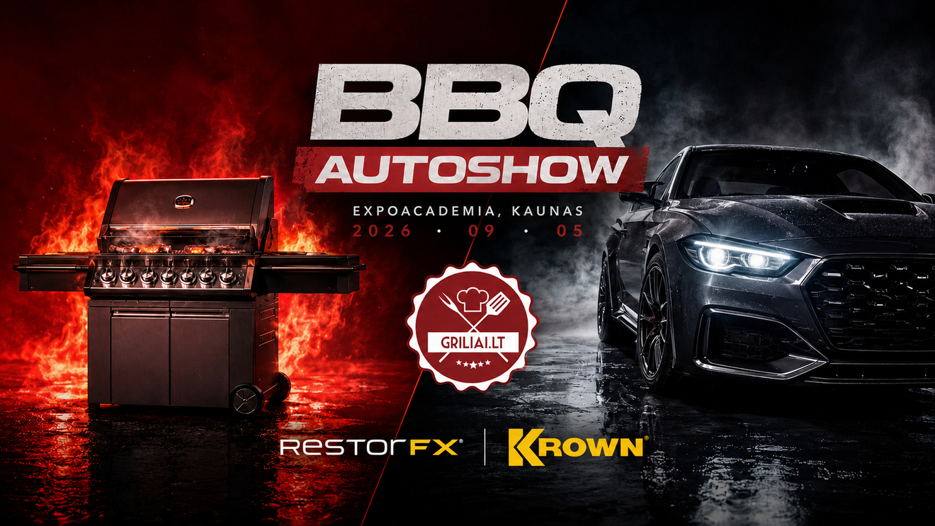 Griliai.lt BBQ Show - Ugnies, skonio ir grilio meistrų šou Krown Kaunas Autoshow 2026 Rugsėjo 5 d. (Powered by RestorFX)
